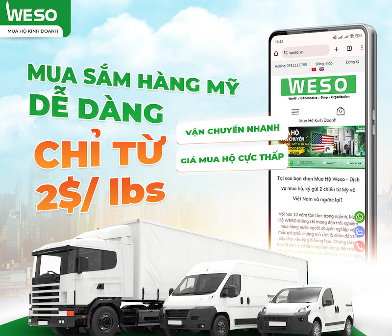 Chi phí nhập hàng Mỹ về Việt Nam cực rẻ khi chọn Weso.